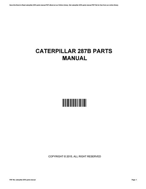 Shop our selection of Caterpillar 287B Parts and Manuals 